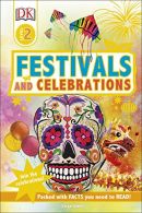 Festivals and Celebrations: Join the Celebrations! (DK Readers Level 2), DK,Jenn