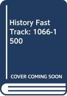 1066-1500 (History Fast Track), Aylett, John F., ISBN 0340550449