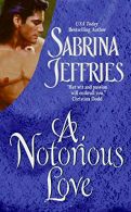 A Notorious Love: 2 (Swanlea Spinsters), Jeffries, Sabrina, ISBN