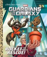 Rocket to the Rescue! (Marvel Guardians of the Galaxy: Little Golden Books),