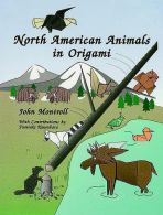 North American Animals in Origami, Montroll, John, ISBN 048