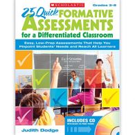 25 Quick Formative Assessments for a Differentiated Classroom, Grades 3-8: Easy,