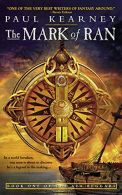 The Mark of Ran: Book One of the Sea Beggars: 01, Kearney, Paul,