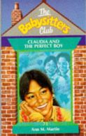 Claudia and the Perfect Boy (Babysitters Club), Martin, Ann M.,