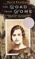 The Road from Home: The Story of an Armenian Girl (Newbery Honor Bk), Kherdian,