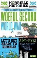 Woeful Second World War (Horrible Histories), Deary, Terry,