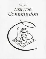 For Your First Holy Communion, Warburton, Mrs Olivia, ISBN 07459