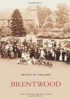 Brentwood, Copeland, John, ISBN 0752400185