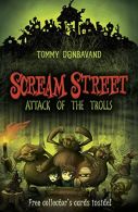 Attack of the Trolls (Scream Street - book 8), Donbavand, T