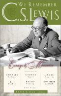 We Remember C. S. Lewis: Essays and Memoirs by Philip Yancey, J. I.Packer, Charl