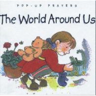 The World Around Us (Pop-up Prayers), Henderson, Felicity, ISBN