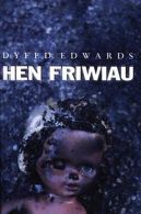 Hen Friwiau, Edwards, Dyfed, ISBN 0863818021