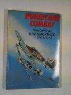 Hurricane Combat: The Nine Lives of a Fighter Pilot, Mackenzie, Wing Commander K