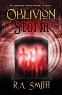 Oblivion Storm (The Grenshall Manor Chronicles), Smith, R. A., I