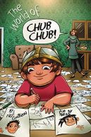 The World of Chub Chub, Excellent Condition, Gibson, Neil, ISBN 0992752361