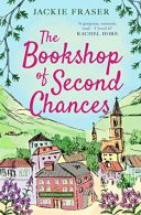 The Bookshop of Second Chances: The most uplifting story of fresh starts and new