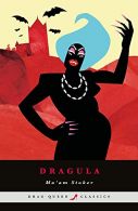 Dragula (Drag Queen Classics), Stoker, Ma'am, ISBN 97814091