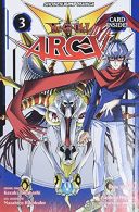 Yu-Gi-Oh! Arc-V, Vol. 3, Shin Yoshida, ISBN 1421598051