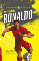 Cristiano Ronaldo (EDGE: Sporting Heroes), Apps, Roy, ISBN