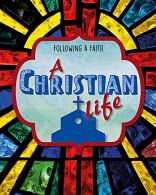 Following A Faith A Christian Life, Senker, Cath, ISBN 1445