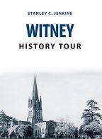 Witney History Tour, Jenkins, Stanley C., ISBN 1445673185