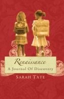 Renaissance - A journal of Disco, Tate, Sarah, ISBN 14563881