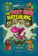 Far Out Fables: The Ugly Dino Hatchling: A Graphic Novel, P