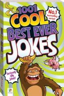1001 Cool Best Ever Jokes (Cool Series), Pty Ltd, Hinkler,