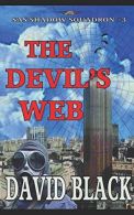 The Devil's Web: Volume 3 (Shadow Squadron), Black, David,