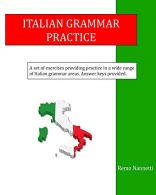 Italian Grammar Practice, Nannetti, Remo, ISBN 1502466465