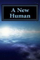 A New Human: A Multidimensional Experiment in Time, Meyler,