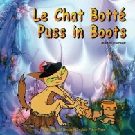Le Chat Botté. Puss in Boots. Charles Perrault. Bilingual French - Engels Fairy