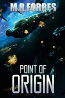 Point of Origin: Volume 4 (War Eternal), Forbes, M.R., ISBN 1519