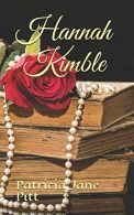 Hannah Kimble, Pitt, Patricia Jane, ISBN 1539096254