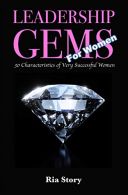 Leadership Gems For Women: 30 Characteristics of  Successful Women: 5 (Effec