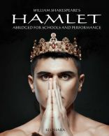 Hamlet: Abridged for Schools and Performance (Shakespeare Abridged for Schools a