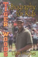 Tiger Woods: Golf Genius, Hughes, Libby, ISBN 1585710032