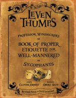 Professor Winsnicker's Book of Proper Etiquette for Well-Mannered Sycophants (Le