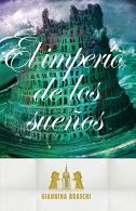 El imperio de los sueños, Braschi, Giannina, ISBN 1611090911