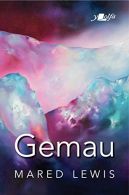 Gemau, Mared Lewis, ISBN 1784618640