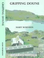 Gripping Doune: 25 Years on the Western Tip of Knoydart, Robinson, Mary,