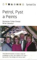 Cyfres Syniad Da: Petrol, Pyst a Peints, Brian Llewelyn, ISBN 18
