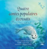 Quatre Contes Populaires Ecossais: Four Scottish Folk Tales: 1 (4x2),