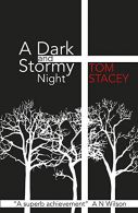 A Dark and Stormy Night, Tom Stacey, ISBN 1911487256