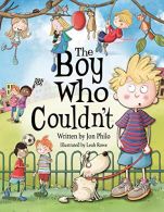 The Boy Who Couldn't, Excellent Condition, Philo, Jon, ISBN 1912765527