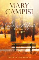 A Family Affair: The Gift: Volume 10 (Truth In Lies), Campi