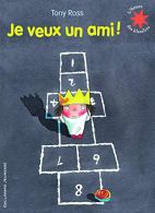 Je veux un ami! (L'heure des histoires), Ross, Tony, ISBN 2