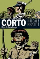 Corto Maltese 9/Tetes ET Champignons, Pratt, Hugo, ISBN 22030019