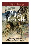 Puck of Pook's Hill ? Complete Collection of Puck's Magical Stories (With Origin