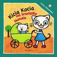 Kicia Kocia ma braciszka Nunusia, Glowinska, Anita, ISBN 8380081